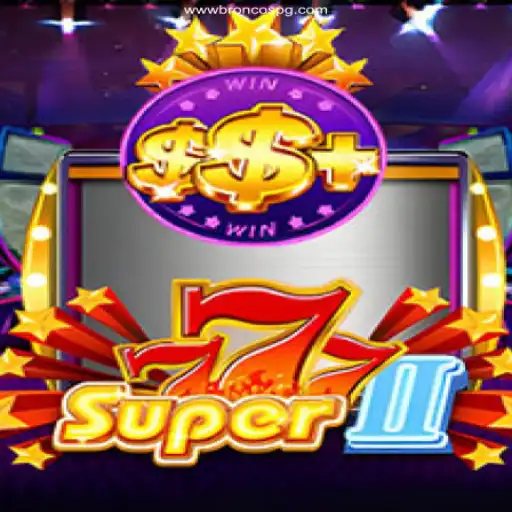 Discover Super777II: The Ultimate Casino Experience with Deep Ties to BRONCOSPG Oficial